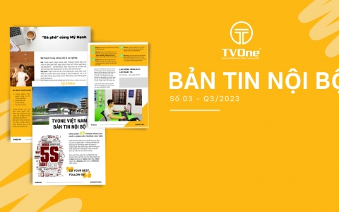 [Q3/2023] Bản Tin Nội Bộ TVOne Việt Nam Số Tháng 8